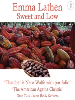 cover image of Sweet and Low: The Emma Lathen Booktrack Edition